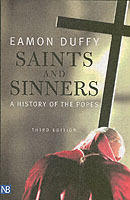 Saints and Sinners: A History of the Popes [Elektronisk resurs]