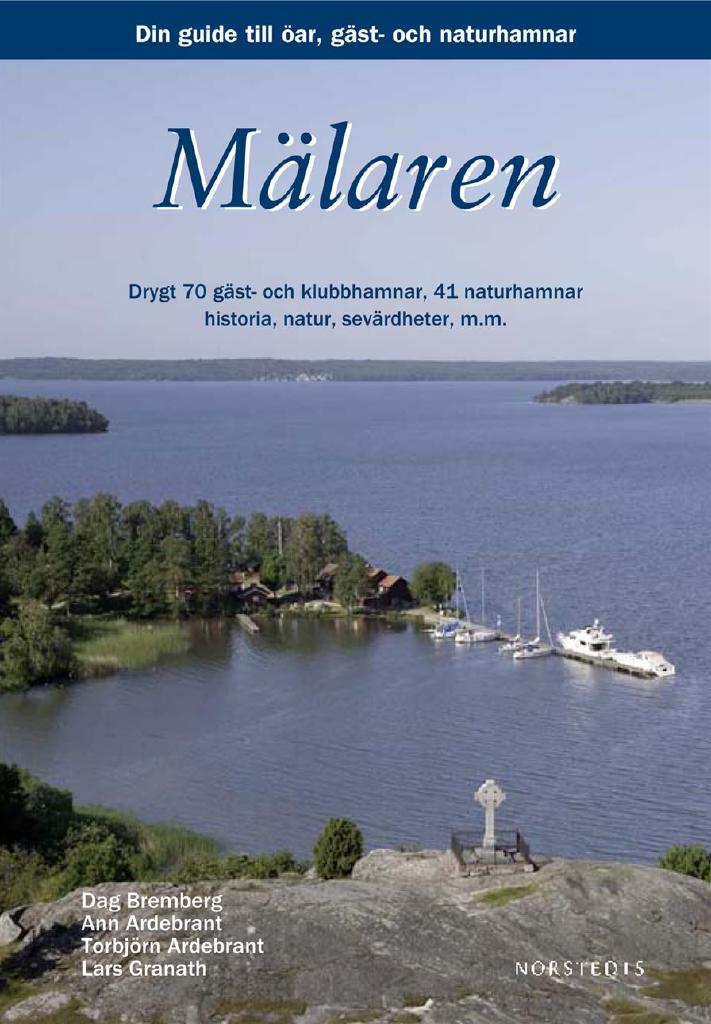 Mälaren : din guide till öar, städer och hamnar
