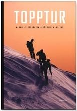 Topptur : Narvik, Riksgr&auml;nsen, Bj&ouml;rkliden, Abisko