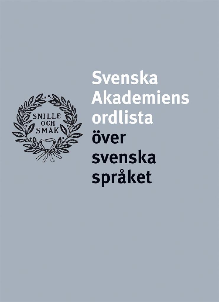 Svenska Akademiens ordlista över svenska språket