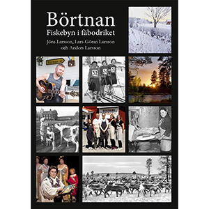 B&ouml;rtnan - Fiskebyn i f&auml;bodriket