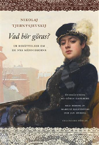 Vad b&ouml;r g&ouml;ras? : ur ber&auml;ttelser om de nya m&auml;nniskorna