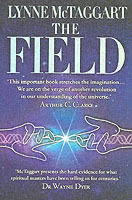 Field - the quest for the secret force of the universe