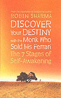 Discover your destiny with the monk who sold his ferrari - the 7 stages of