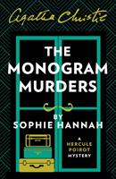 Monogram murders - the new hercule poirot mystery