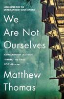 We are Not Ourselves