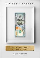 The Mandibles: A Family, 20292047