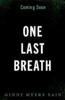 One Last Breath