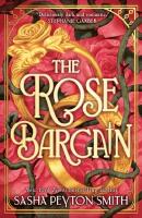 The Rose Bargain