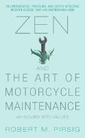 Zen and the Art of Motorcycle Maintenance