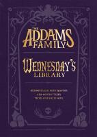 The Addams Family: Wednesday&rsquo;s Library