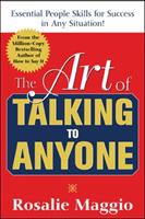 The art of talking to anyone : essential people skills for success in any situation