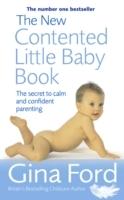 New contented little baby book - the secret to calm and confident parenting
