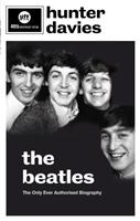 Beatles - the authorised biography