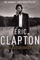 Eric clapton: the autobiography