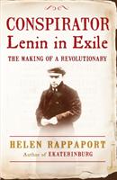 Conspirator : Lenin in exile