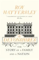 Devonshires - the story of a family and a nation