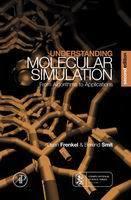 Understanding molecular simulation - from algorithms to applications