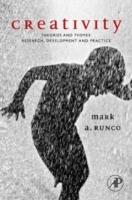 Creativity - theories and themes: research, development, and practice