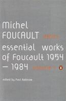 Essential works of Foucault, 1954-1984