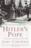 Hitler's Pope : the secret history of Pius XII