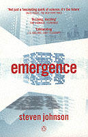 Emergence : the connected lives of ants, brains, cities and software