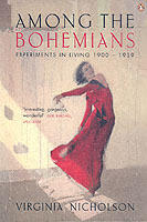 Among the Bohemians - experiments in living 1900-1939