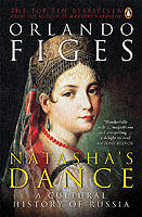 Natasha's dance : a cultural history of Russia