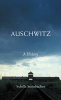 Auschwitz : a history