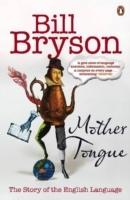 Mother tongue : the story of the English language