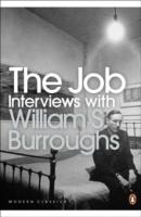 The job : interviews with William S. Burroughs