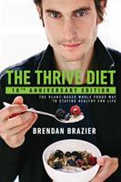 Thrive diet - 10th anniversary edition
