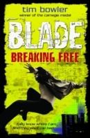 Blade - breaking free