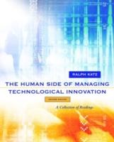 Human side of managing technological innovation - a collection of readings