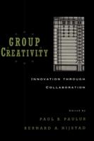 Group creativity - innovation through collaboration