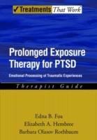 Prolonged exposure therapy for PTSD [Elektronisk resurs] : emotional processing of traumatic experiences