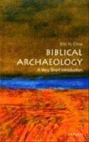 Biblical Archaeology: A Very Short Introduction (Very short introductions ; 217) [Elektronisk resurs]