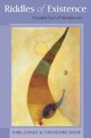 The riddles of existence : a guided tour of metaphysics