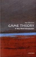 Game Theory: A Very Short Introduction (Very short introductions ; 173) [Elektronisk resurs]