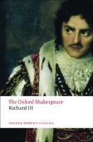 Oxford shakespeare: the tragedy of king richard iii