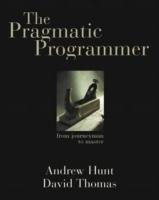 Pragmatic programmer - from journeyman to master