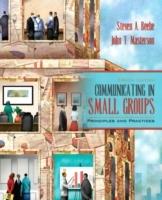 Communicating in small groups - principles and practices