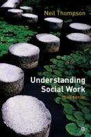 Understanding social work : preparing for pratice