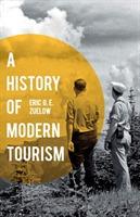 A history of modern tourism