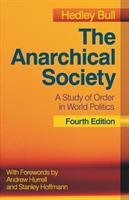 The anarchical society : a study of order in world politics