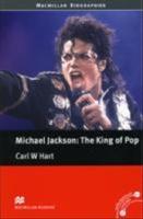 Michael Jackson : the king of pop