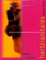Hertzian tales : electronic products, aesthetic experience, and critical design