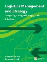 Logistics management and strategy - competing through the supply chain