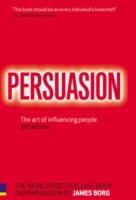 Persuasion : the art of influencing people
