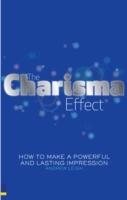 charisma effect : how to make a powerful and lasting impression [Elektronisk resurs]